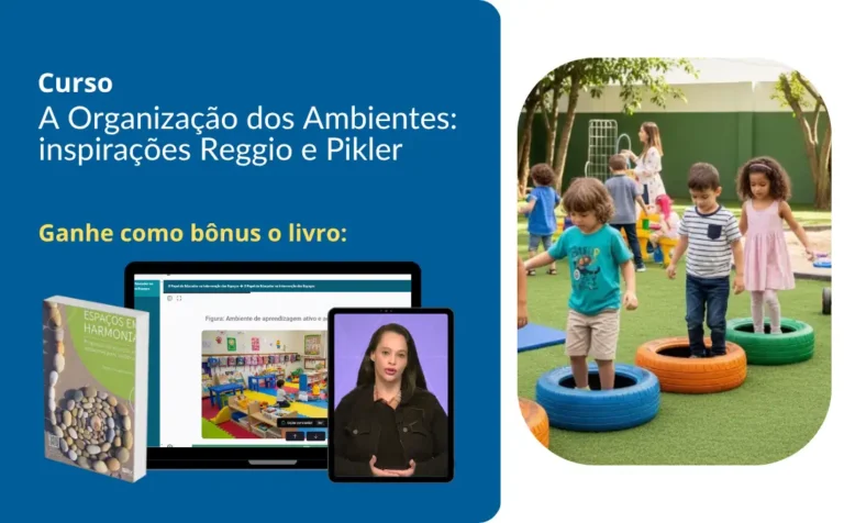 A Organização dos Ambientes: inspirações Reggio e Pikler