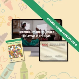 Weaving Childhoods: between words and practices